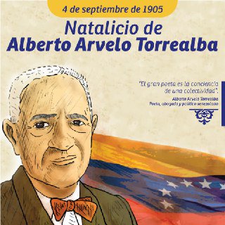 #Efemerides #TalDIaComoHoy Nace Alberto Arvelo Torrealba