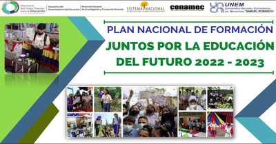 Plan Nacional de Formación Juntos por la Educación del Futuro