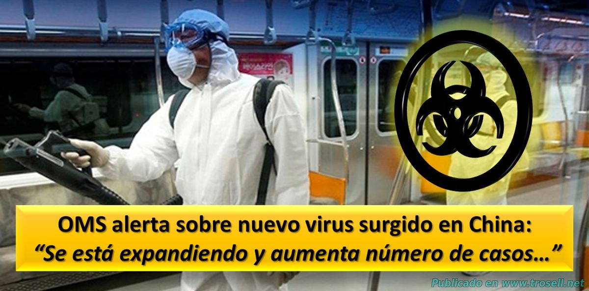 Alerta Nuevo virus hallado en China se está expandiendo