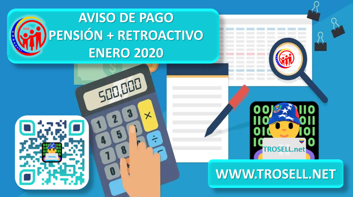 RETROACTIVO + PENSION ENERO 2020