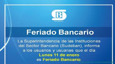 Lunes 11 de Enero es Feriado Bancario