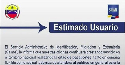 SAIME informa: Modalidad y Horario de Atención