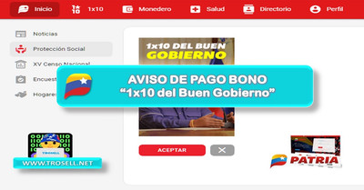 Inicia Pago del Bono 1x10 en Sistema Patria