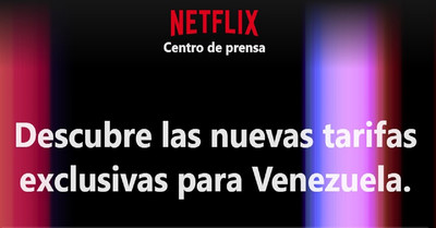 Netflix Venezuela baja de precio