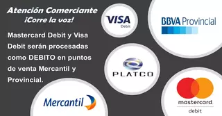 Mercantil procesara Mastercard Debit y Visa Debit como débito