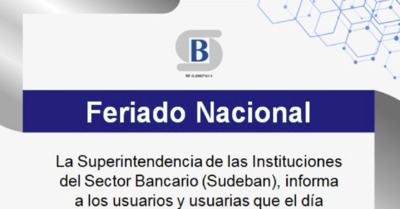 SUDEBAN decreta el 19 de abril como feriado bancario: ¿Qué significa y qué debes saber?