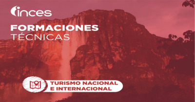 Formación en Turismo INCES: Inscripciones abiertas