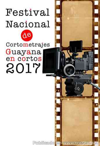 #Cine #Cultura #Festival Guayana en Cortos 2017 mantiene su convocatoria hasta el 20 de julio