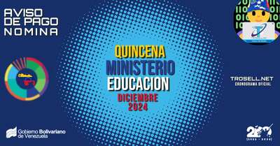 QUINCENA DEL MINISTERIO DE EDUCACIÓN DICIEMBRE DE 2024 AVISO OFICIAL