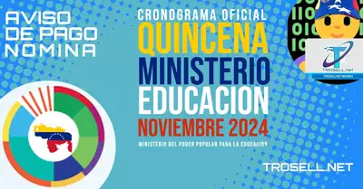 QUINCENA DEL MINISTERIO DE EDUCACIÓN NOVIEMBRE DE 2024 AVISO OFICIAL