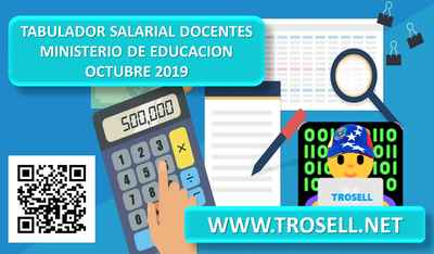 TABULADOR SALARIAL OFICIAL DOCENTE MINISTERIO EDUCACIÓN 2019